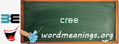 WordMeaning blackboard for cree